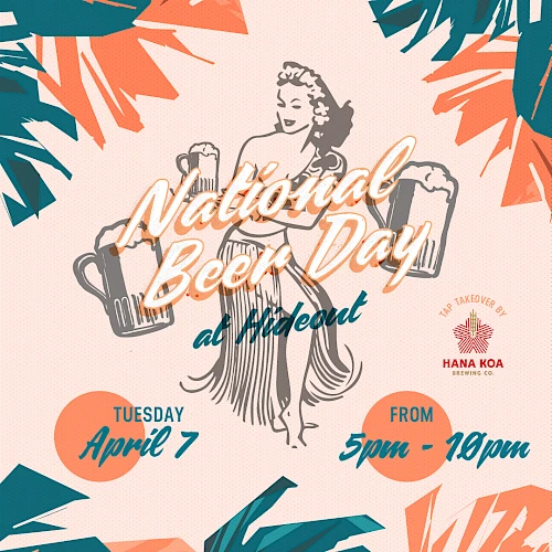 National Beer Day at Arboriet: drink specials, live vibes, and tropical decor from 5pm&ndash;10pm.