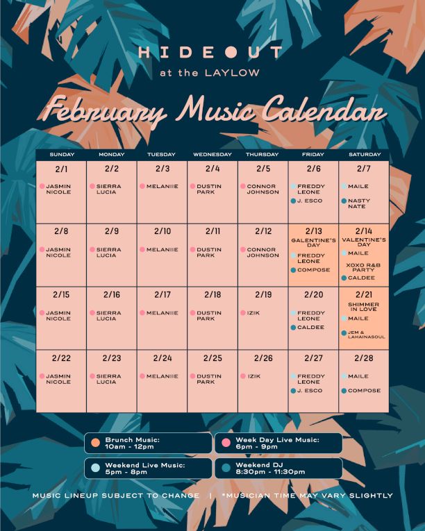 A February 2025 music calendar poster for Hideout at The Laylow.