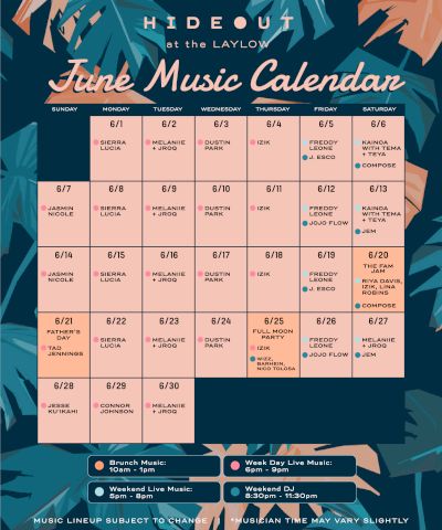A South Beach-style poster for Hideout at the Laylow, June Music Calendar with pastel pink blocks listing daily events and music nights.
