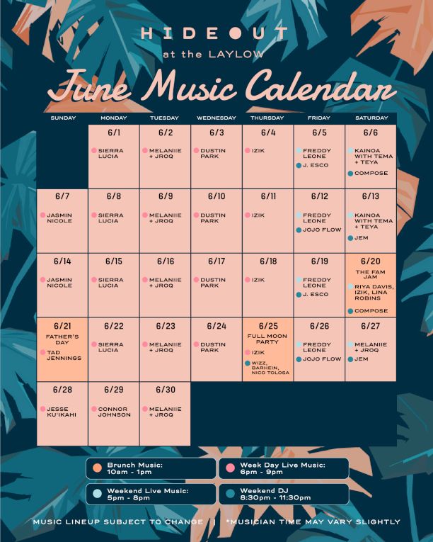 A South Beach-style poster for Hideout at the Laylow, June Music Calendar with pastel pink blocks listing daily events and music nights.